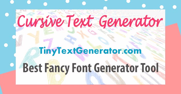 cursive text font generator copy and paste
