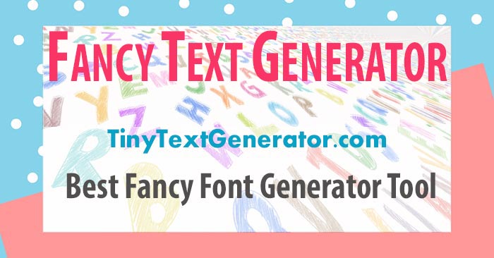 fancy fonts generator